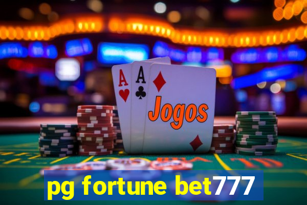 pg fortune bet777